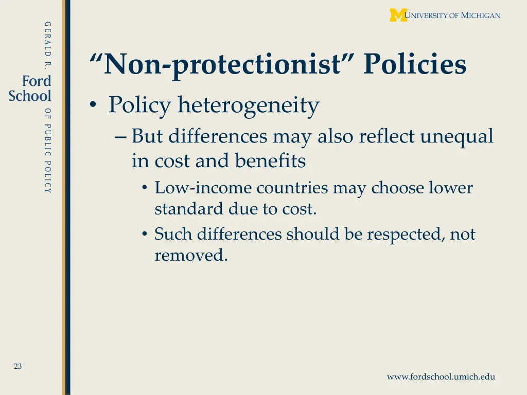 non protectionist policies policy heterogeneity 1