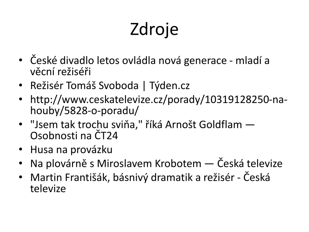 zdroje