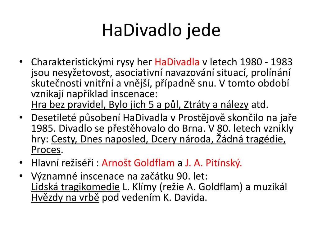 hadivadlo jede