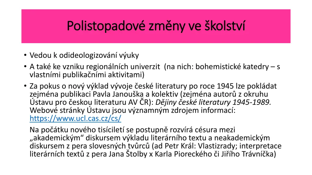 polistopadov zm ny ve kolstv polistopadov