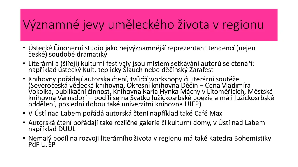 v znamn jevy um leck ho ivota v regionu