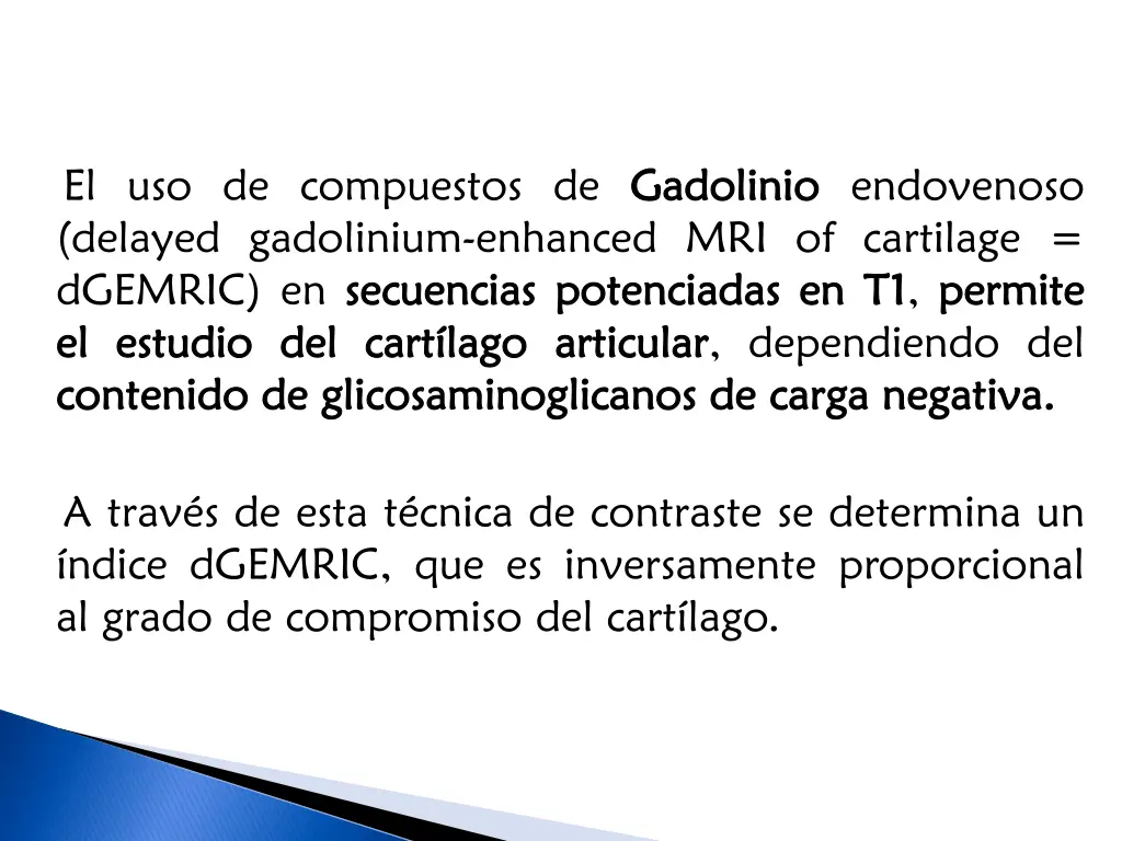 el uso de compuestos de gadolinio delayed