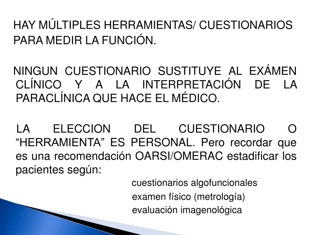 hay m ltiples herramientas cuestionarios para