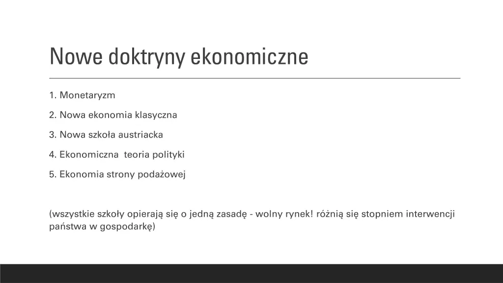 nowe doktryny ekonomiczne