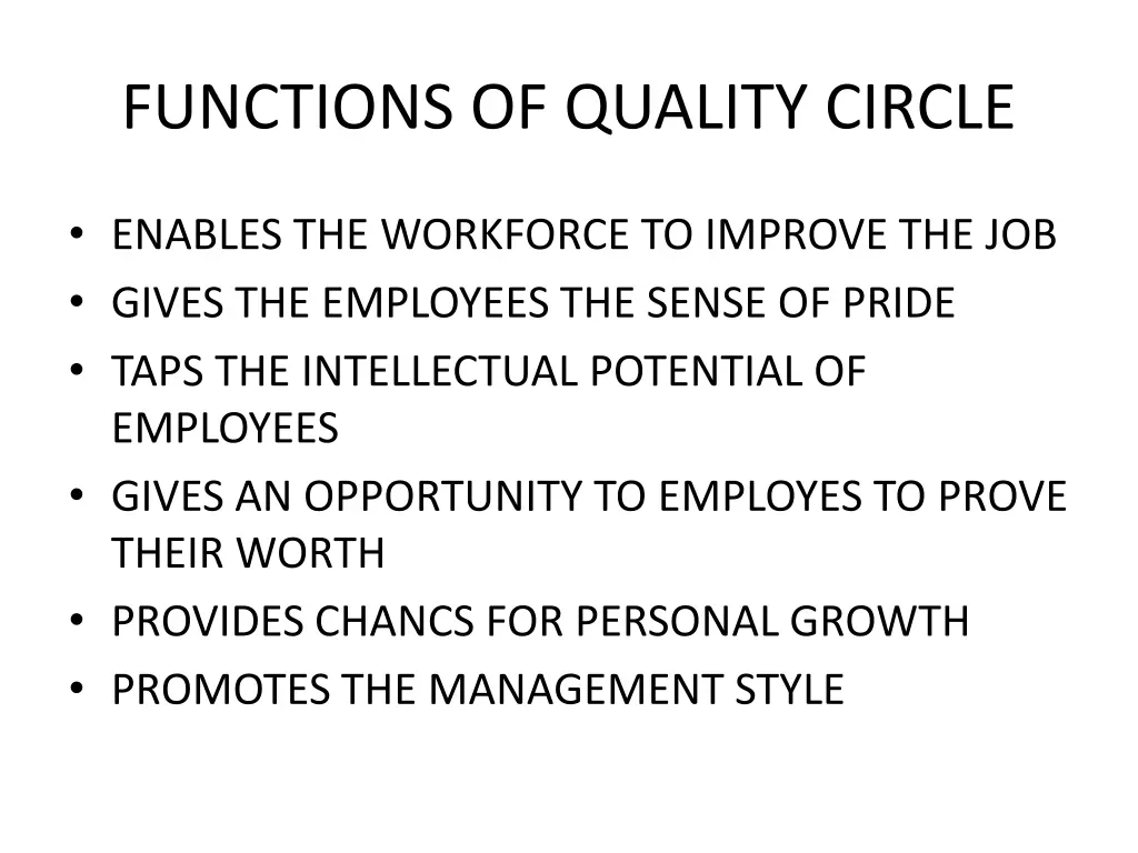 functions of quality circle