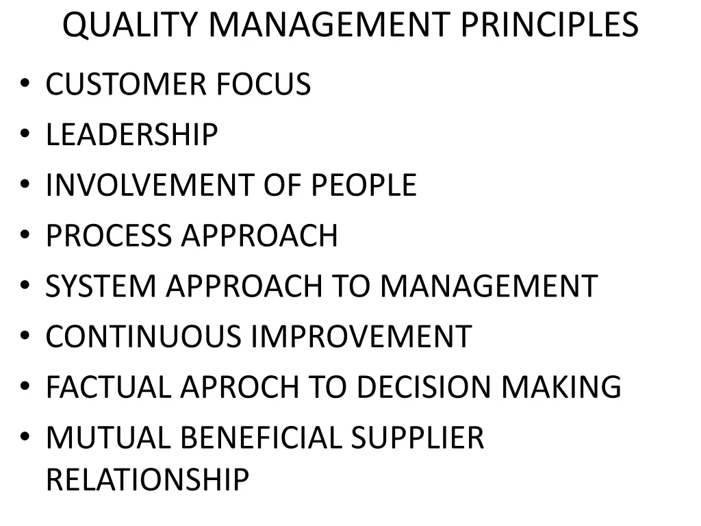 quality management principles customer focus