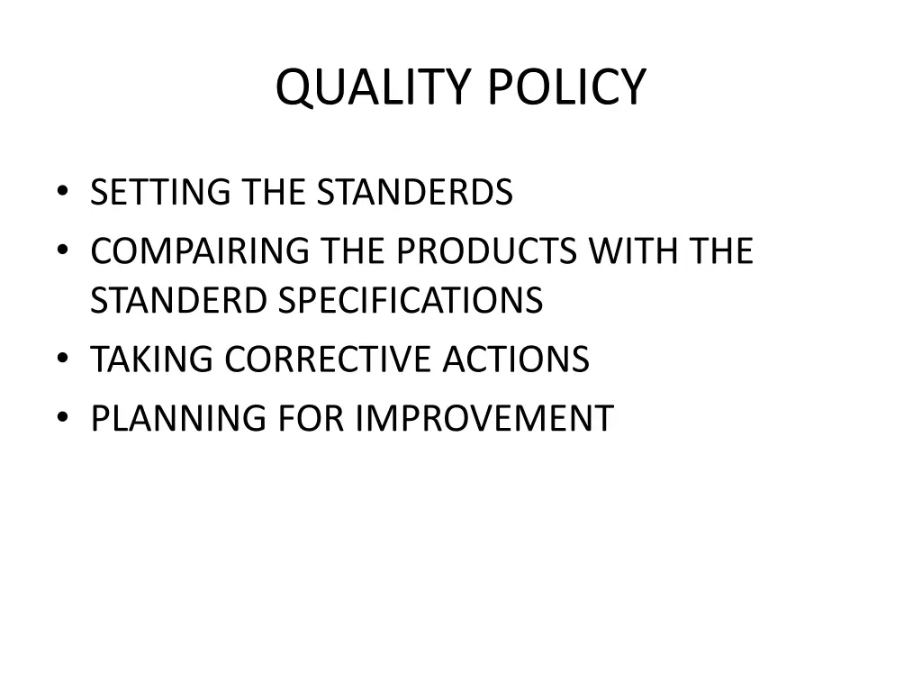 quality policy