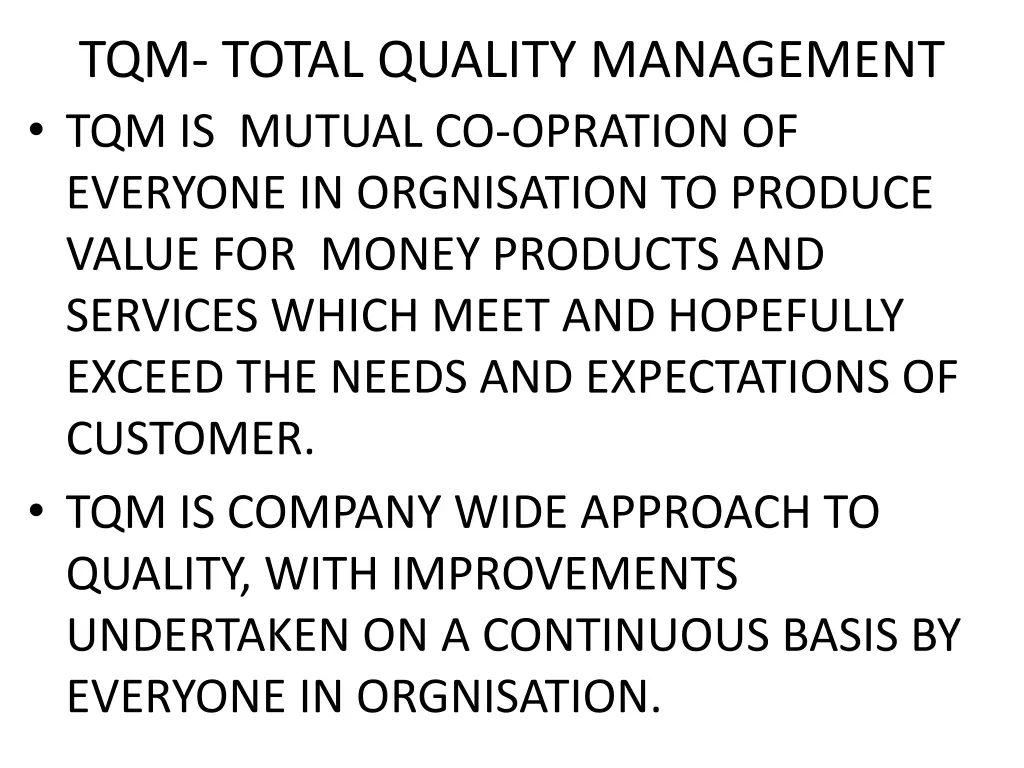 tqm total quality management tqm is mutual
