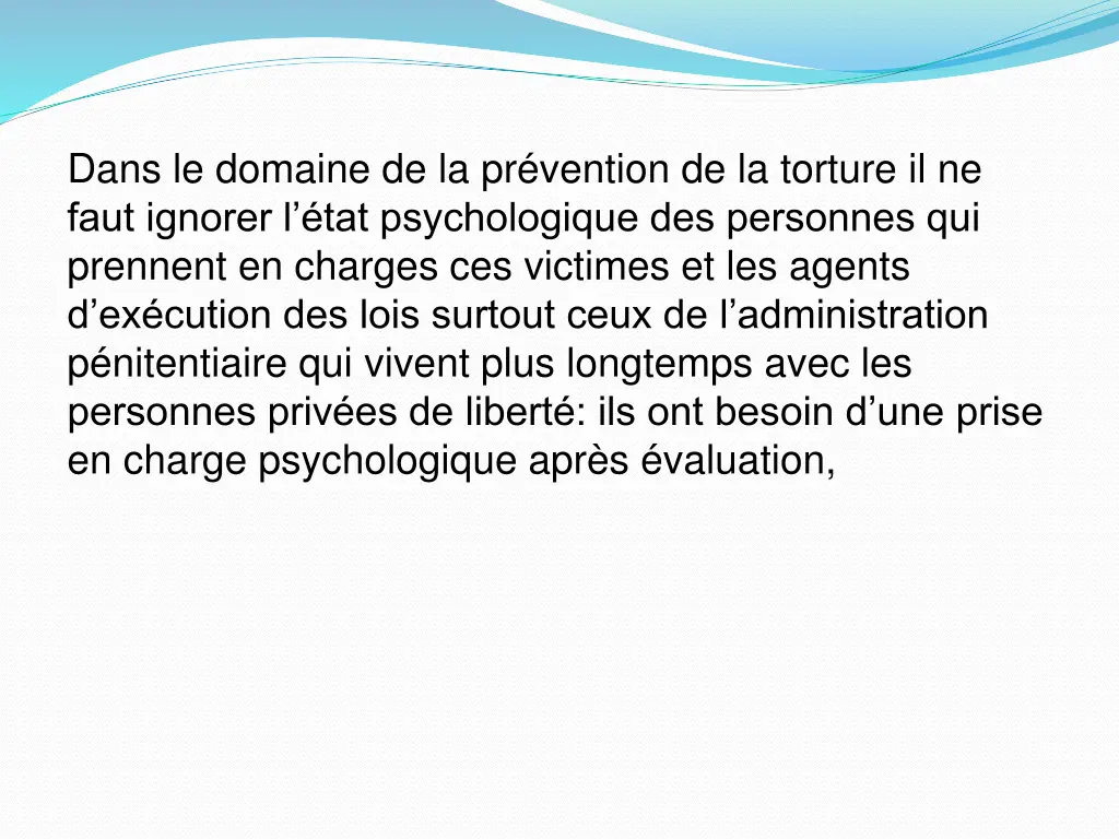 dans le domaine de la pr vention de la torture