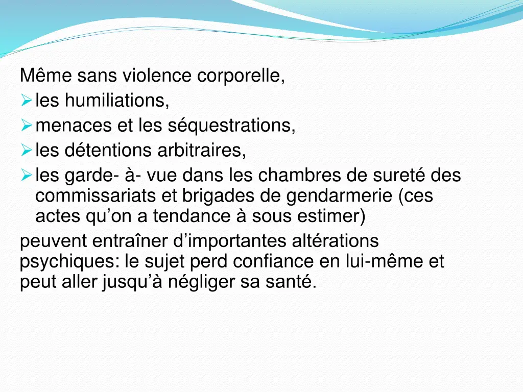 m me sans violence corporelle les humiliations