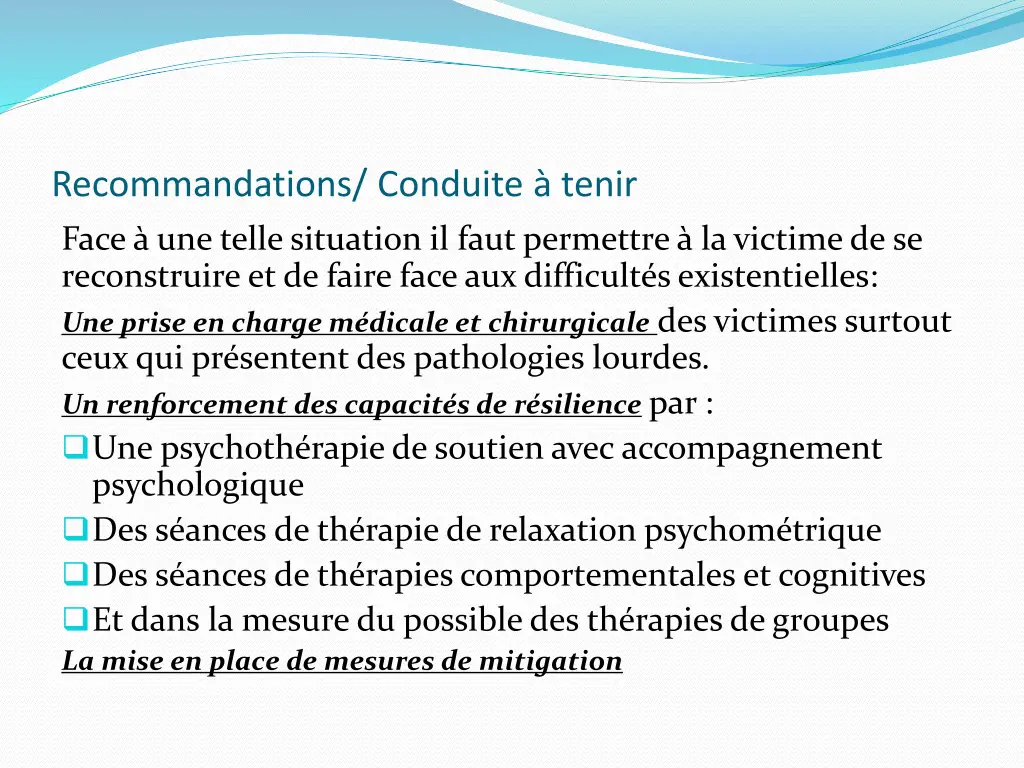 recommandations conduite tenir