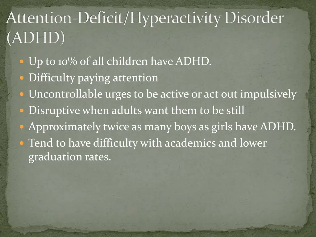 attention deficit hyperactivity disorder adhd