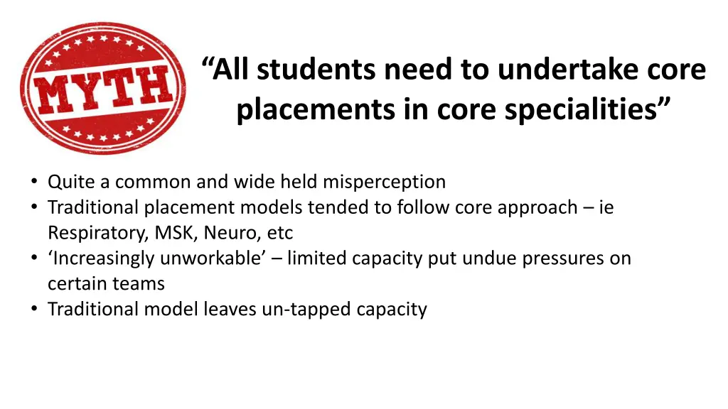all students need to undertake core placements