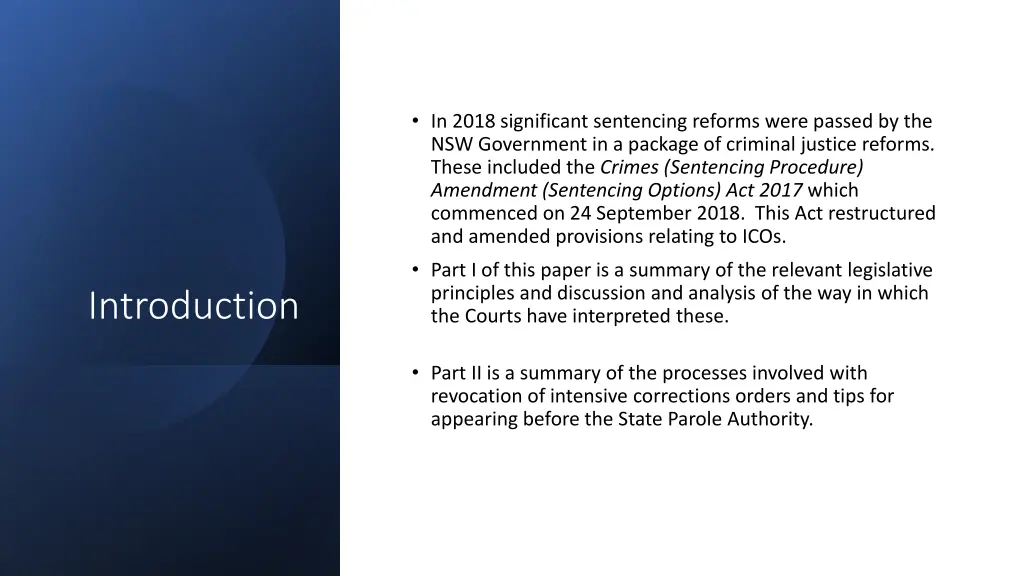 in 2018 significant sentencing reforms were
