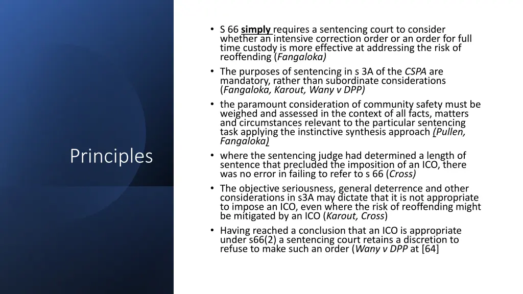 s 66 simply requires a sentencing court
