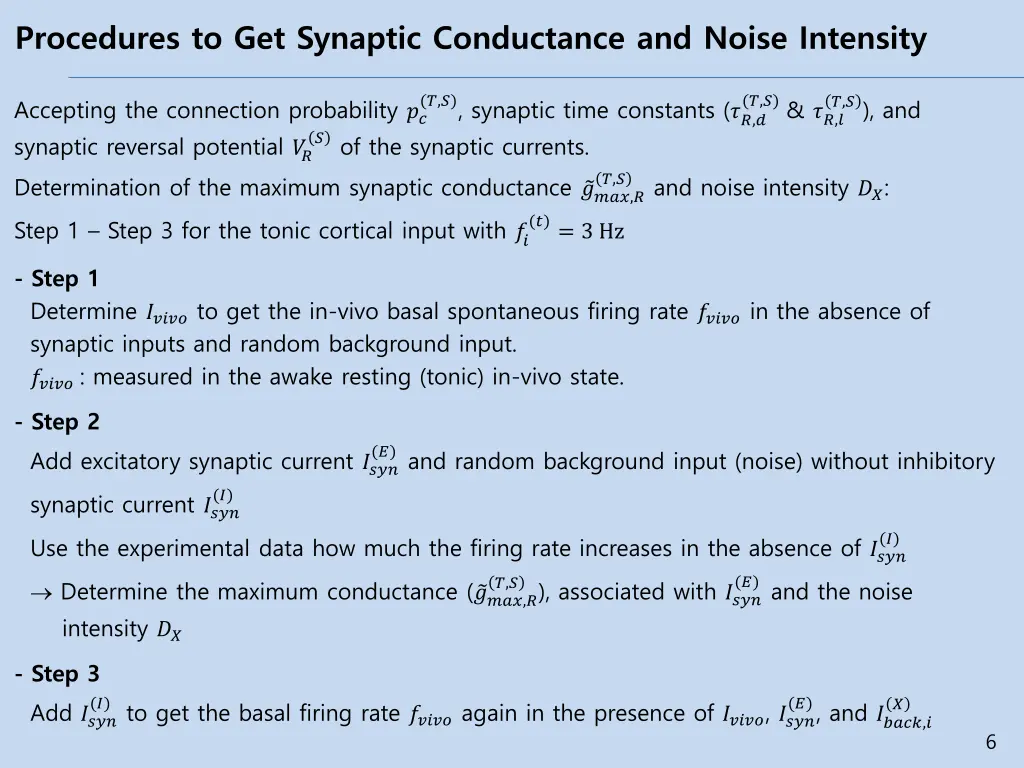 procedures to get synaptic conductance and noise
