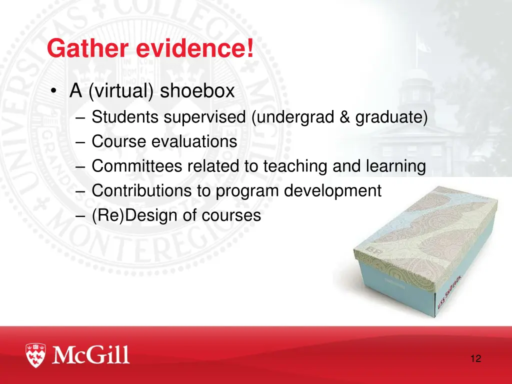gather evidence