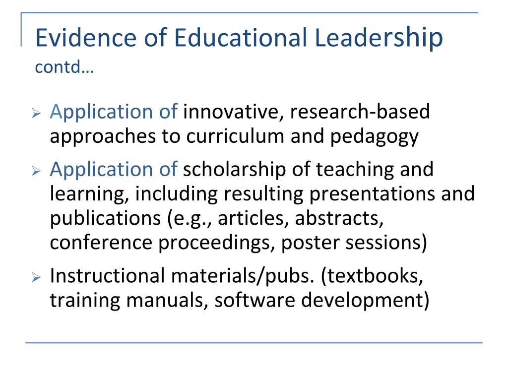 evidence of educational leade rship contd