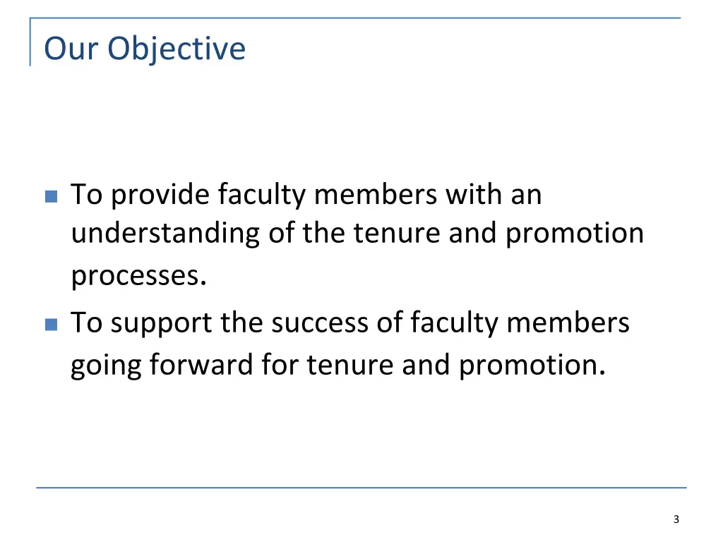 our objective
