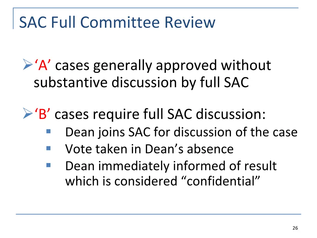 sac full committee review