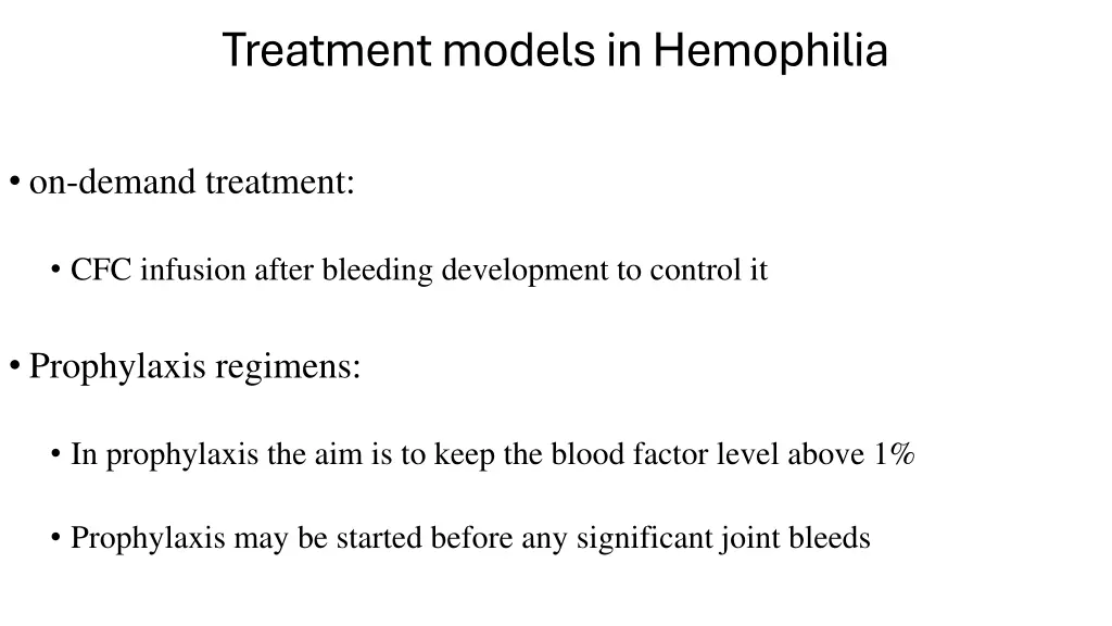 treatment models in hemophilia