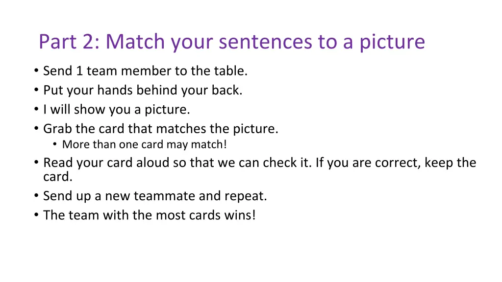 part 2 match your sentences to a picture