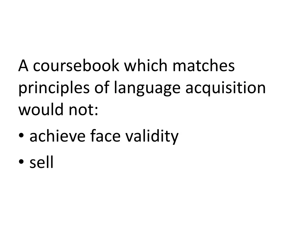 a coursebook which matches principles of language