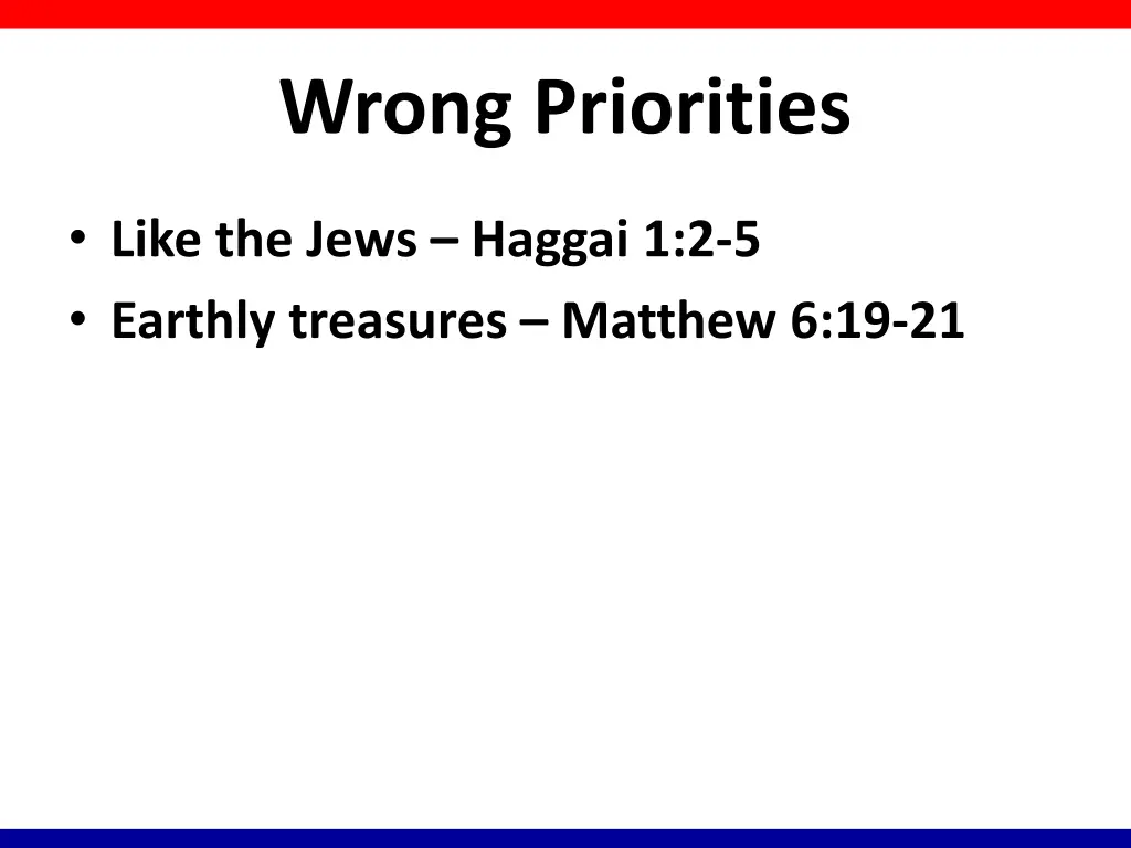 wrong priorities 1