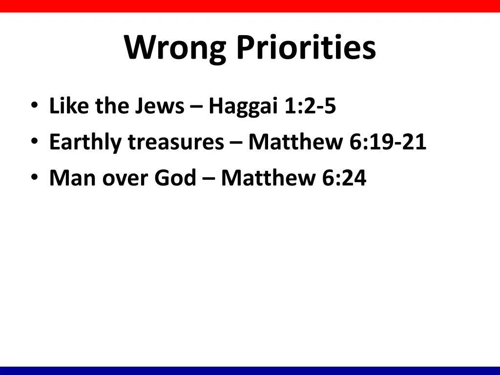 wrong priorities 2