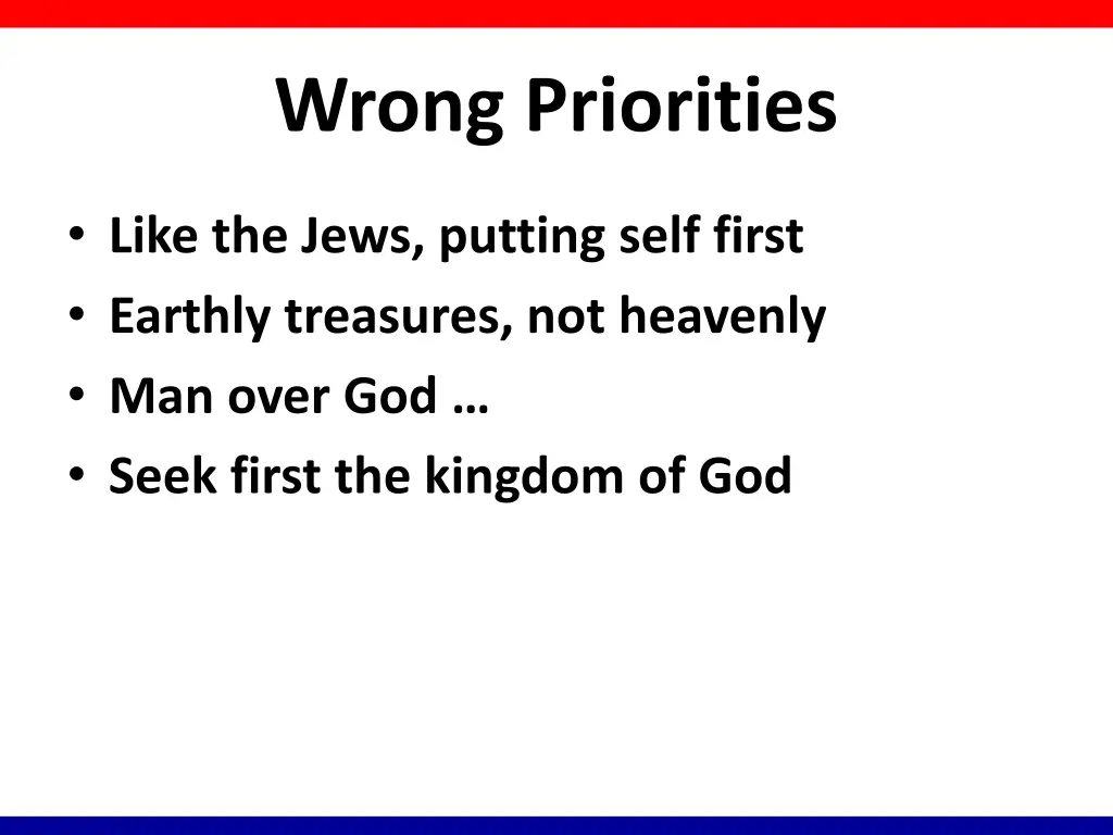 wrong priorities 4