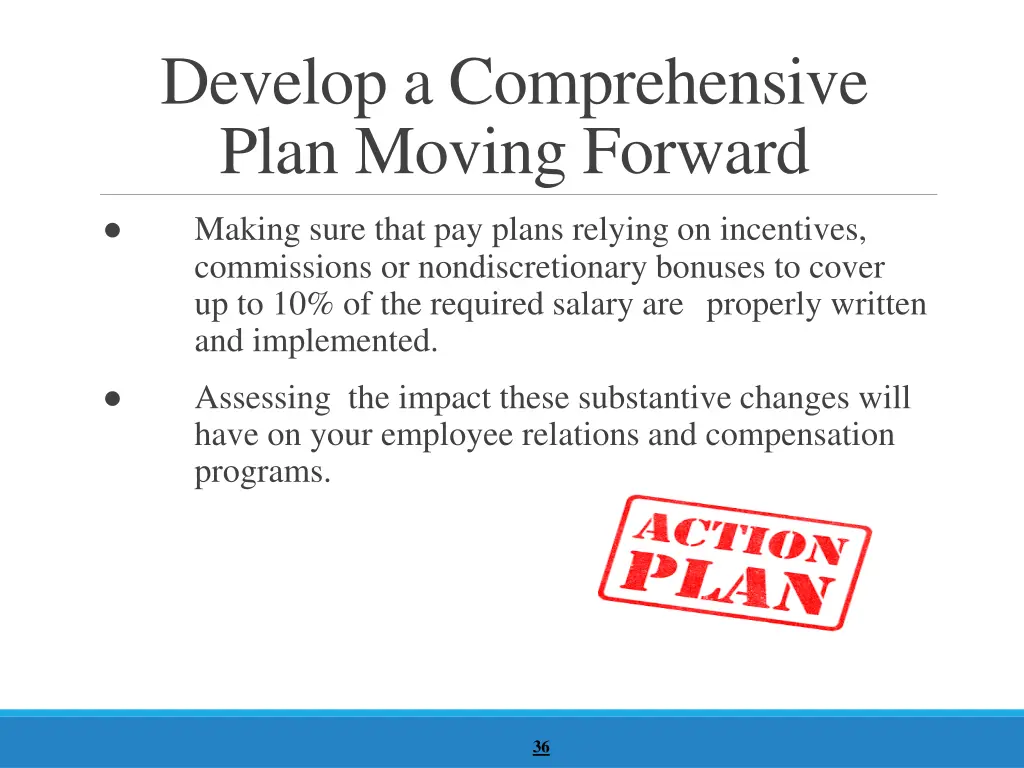 develop a comprehensive plan moving forward 2