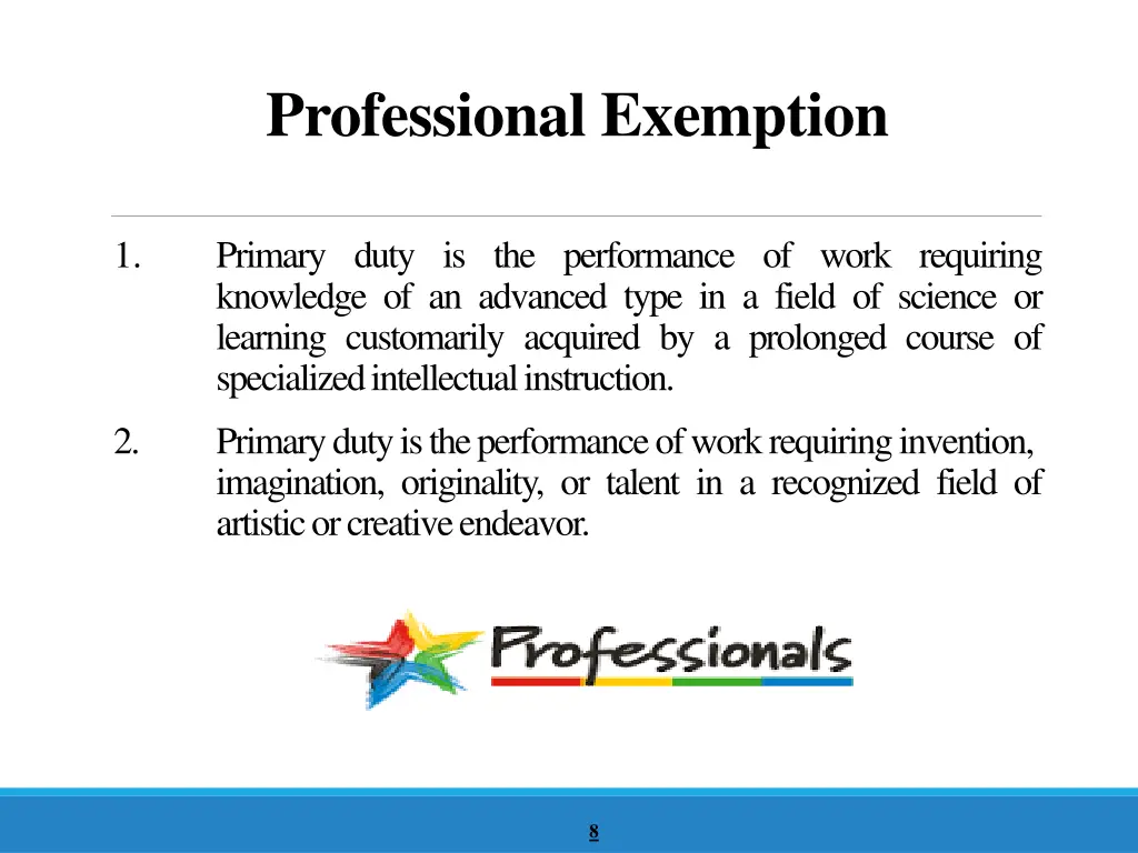 professional exemption