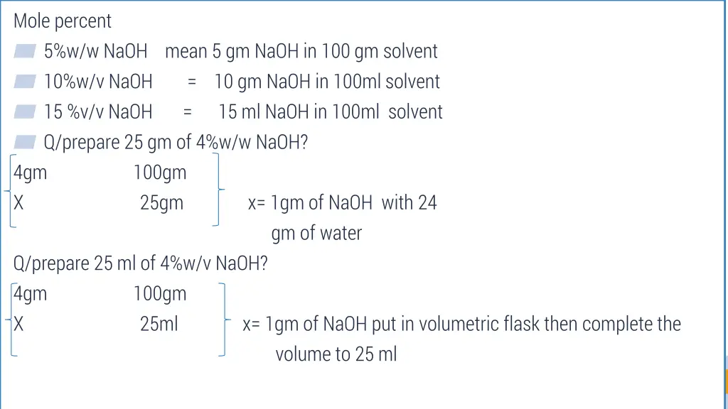 mole percent 5 w w naoh mean 5 gm naoh