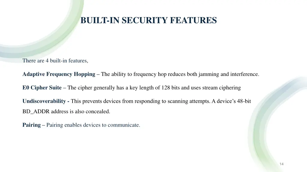 built in security features