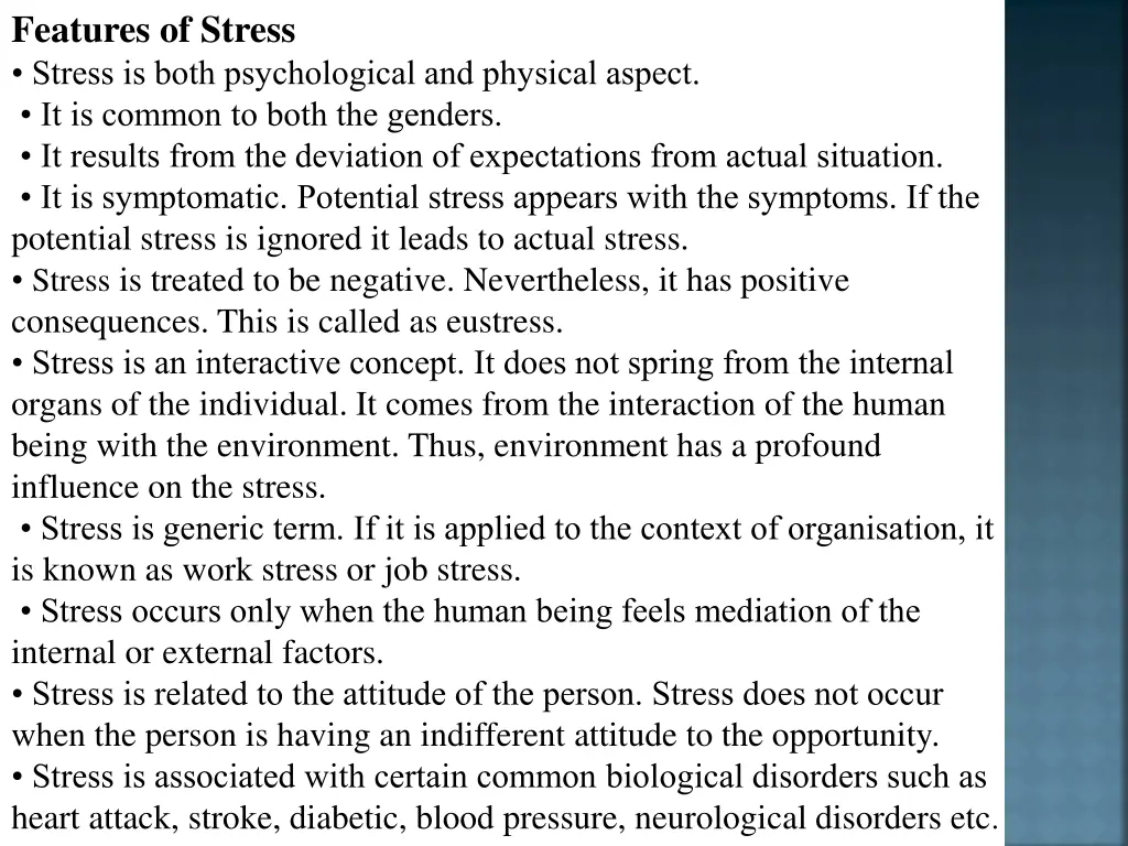 features of stress stress is both psychological