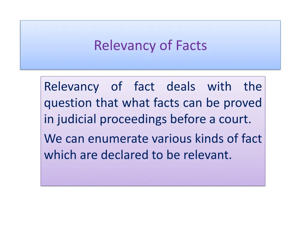 relevancy of facts