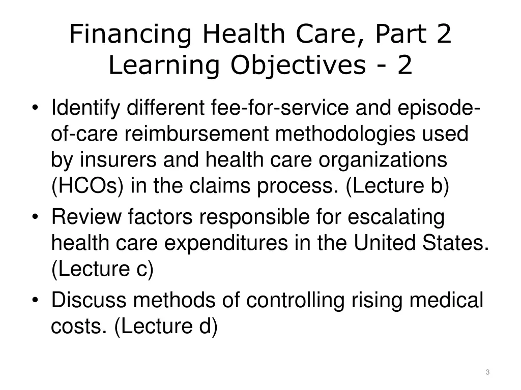 financing health care part 2 learning objectives 2