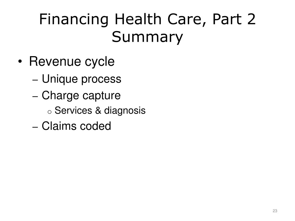 financing health care part 2 summary