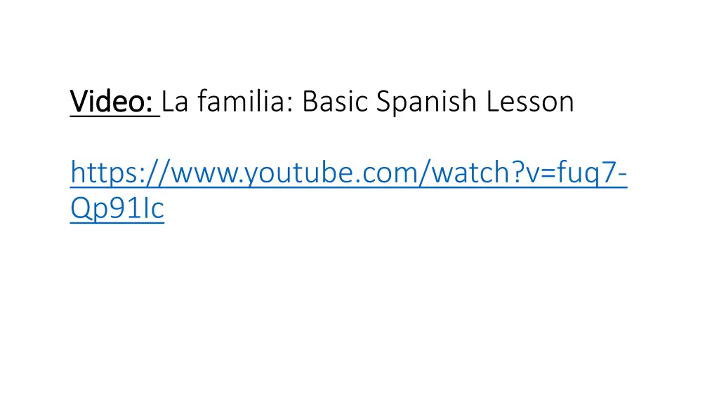 video video la familia basic spanish lesson