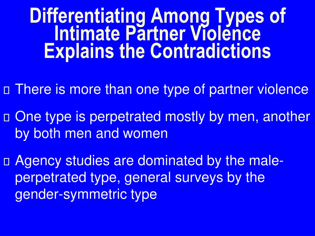 differentiating among types of intimate partner