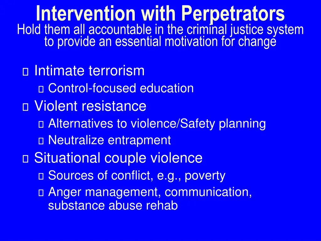 intervention with perpetrators hold them