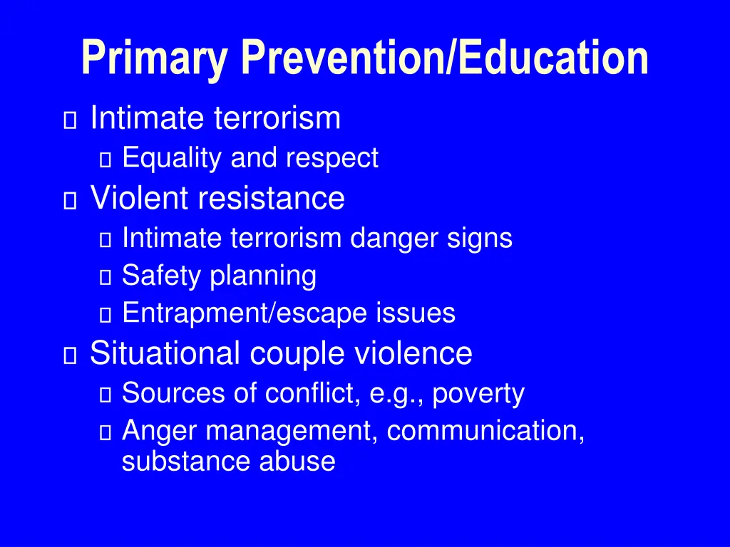 primary prevention education intimate terrorism