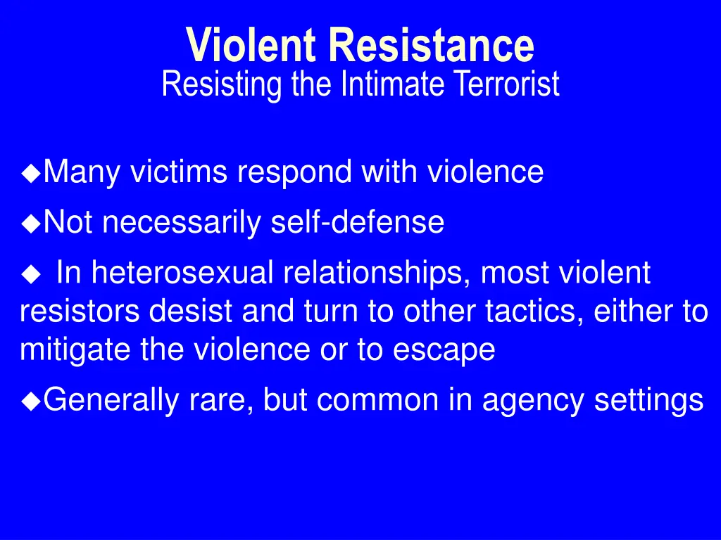 violent resistance resisting the intimate