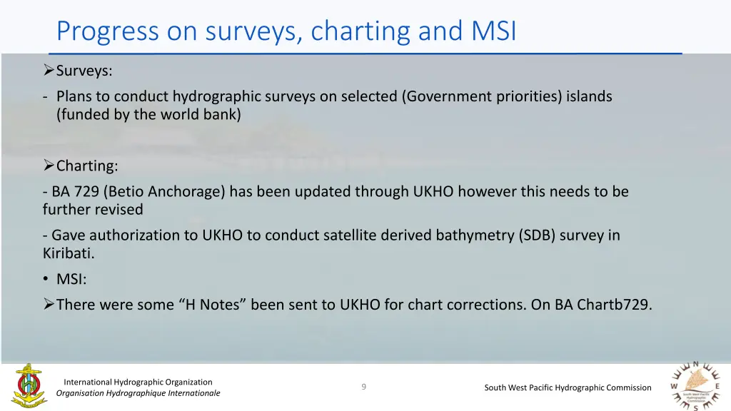 progress on surveys charting and msi