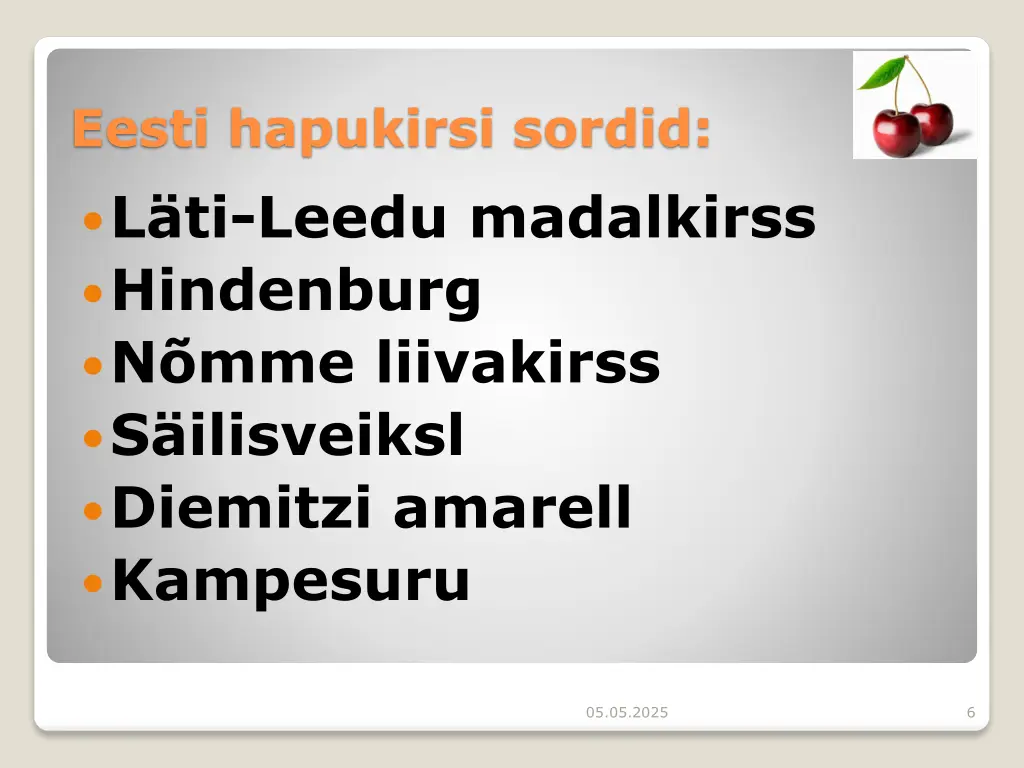 eesti hapukirsi sordid