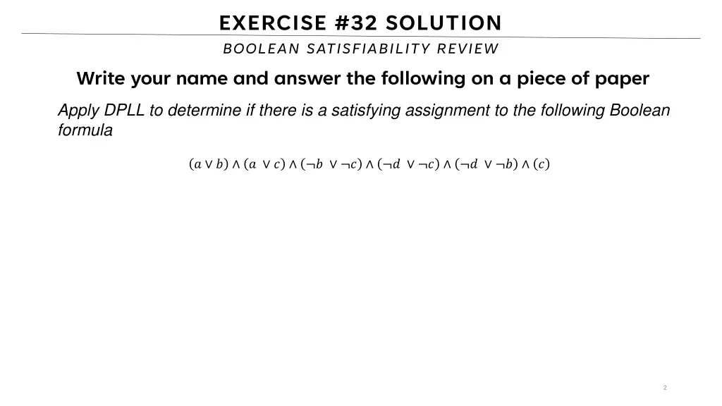 exercise 32 solution boolean satisfiability review