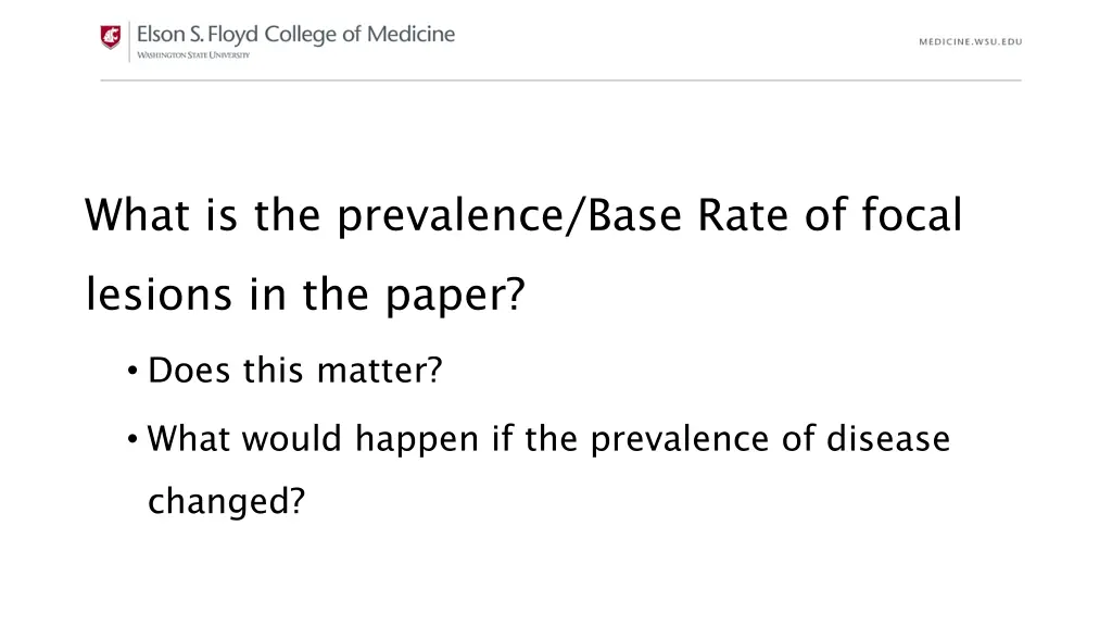 what is the prevalence base rate of focal