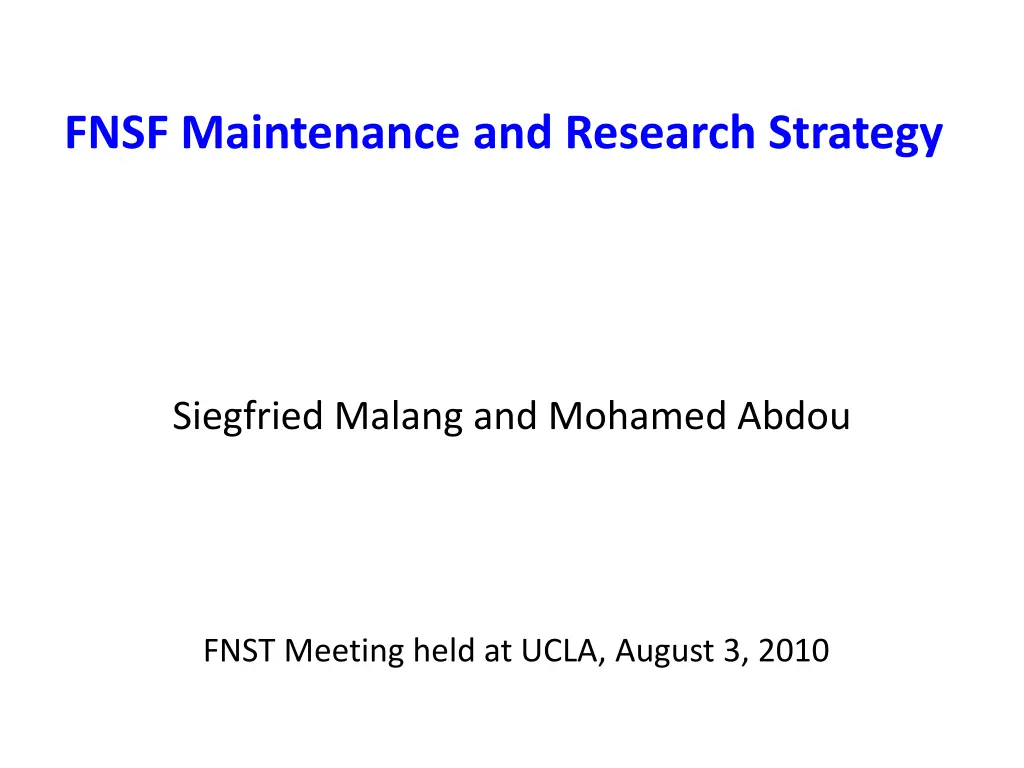 fnsf maintenance and research strategy