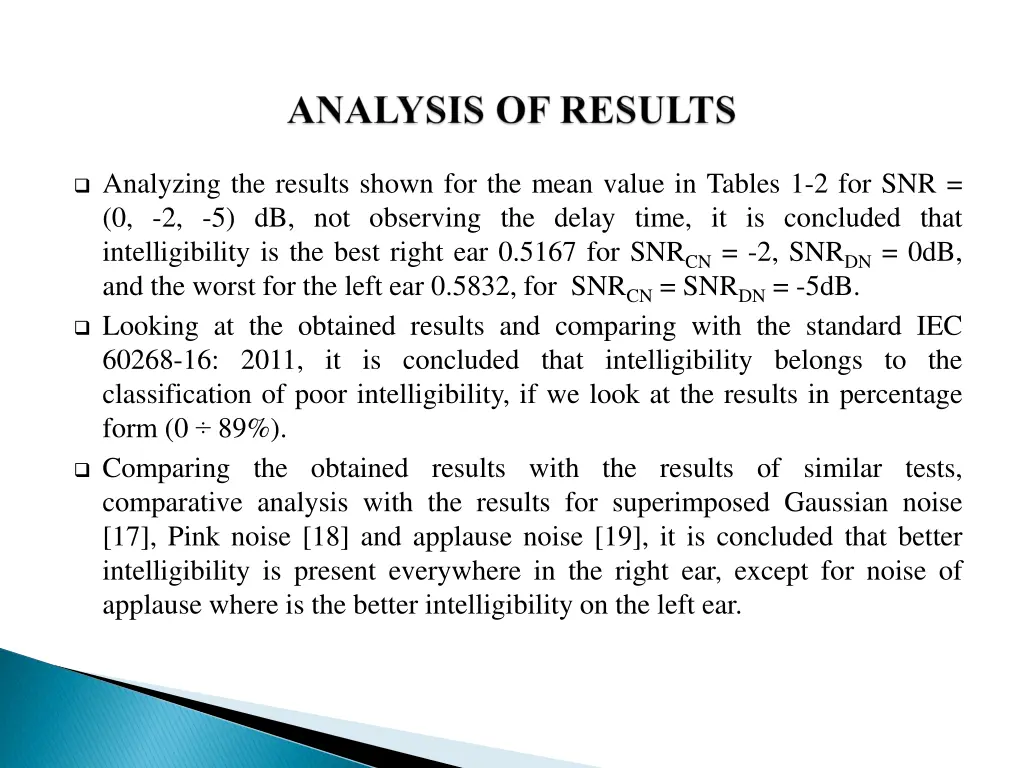 analyzing the results shown for the mean value