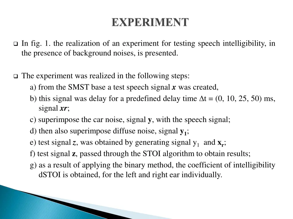 in fig 1 the realization of an experiment